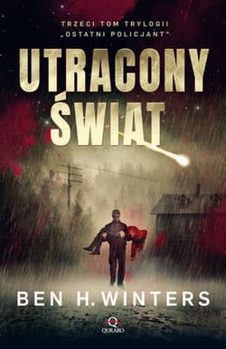 Ostatni policjant Część 3 Utracony świat - Winters Ben H.