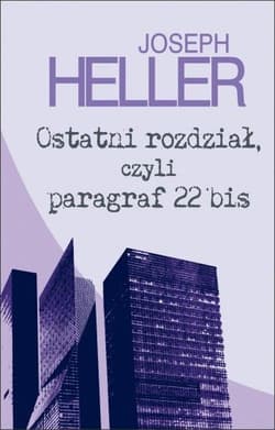Ostatni rozdział, czyli paragraf 22 bis - Joseph  Heller