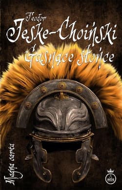 Ostatni Rzymianie - Teodor Jeske-Choiński