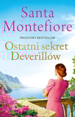 Ostatni sekret Deverillów - Santa  Montefiore