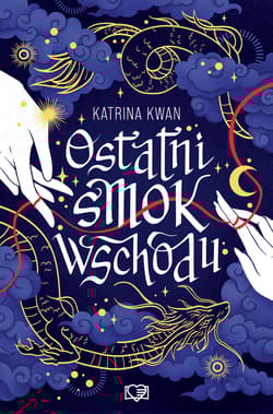 Ostatni smok wschodu - Katrina Kwan