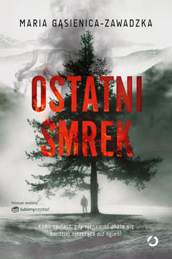 Ostatni smrek - ebook - Maria Gąsienica-Zawadzka