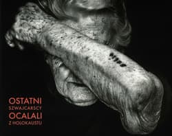 Ostatni szwajcarscy ocalali z Holokaustu - Praca zbiorowa