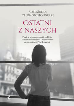 Ostatni z naszych - De Clermont-Tonnerre Adelaide
