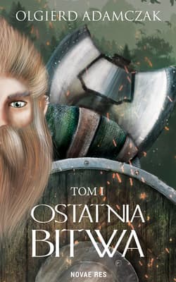 Ostatnia bitwa - Olgierd Adamczak
