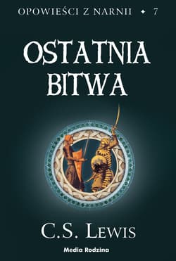 Ostatnia bitwa - ebook - C.S. Lewis