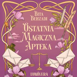Ostatnia magiczna apteka - audiobook