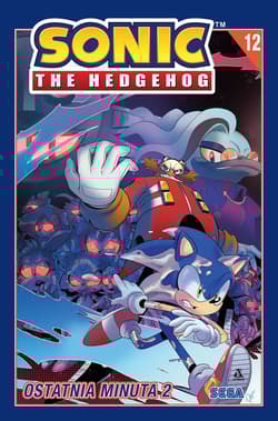 Ostatnia minuta 2. Sonic the Hedgehog. Tom 12 wyd. 2026 - Ian Flynn, Jack Lawrence, Adam Bryce Thomas