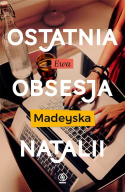 Ostatnia obsesja Natalii - Ewa Madeyska