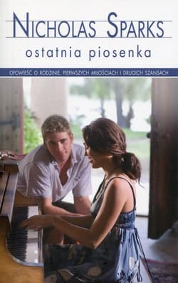 Ostatnia piosenka - Nicholas Sparks