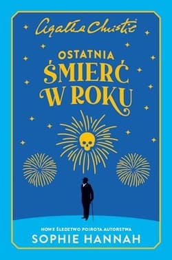 Ostatnia śmierć w roku - Sophie Hannah