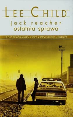 Ostatnia sprawa - Lee Child
