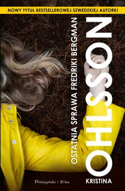Ostatnia sprawa Fredriki Bergman - ebook - Kristina Ohlsson