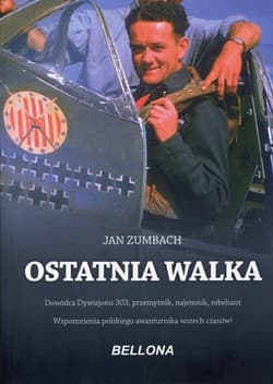 Ostatnia walka - Jan Zumbach