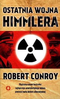 Ostatnia wojna Himmlera - Robert Conroy