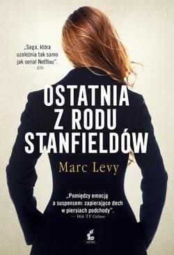 Ostatnia z rodu Stanfieldów - Marc Levy