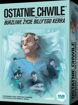 Ostatnie chwile Burzliwe życie Billy'ego Kerra