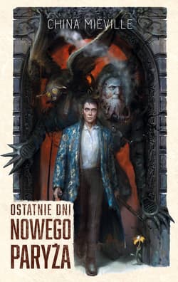 Ostatnie dni Nowego Paryża - ebook - China Mieville