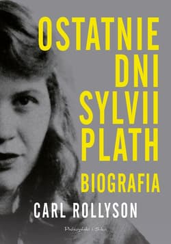 Ostatnie dni Sylvii Plath - ebook - Carl Rollyson