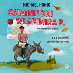 Ostatnie dni Władimira P. - audiobook