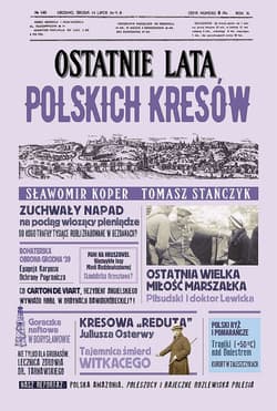 Ostatnie lata polskich Kresów - Sławomir Koper, Tomasz Stańczyk