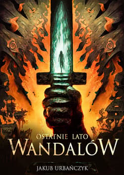 Ostatnie lato Wandalów - ebook - Jakub Urbańczyk