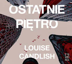 Ostatnie piętro_plik - audiobook - Louise Candlish