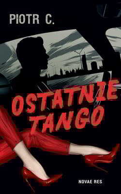 Ostatnie tango - Piotr C.