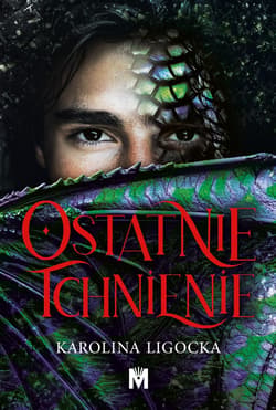 Ostatnie tchnienie - Karolina Ligocka