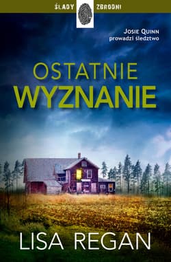 Ostatnie wyznanie - ebook - Regan Lisa
