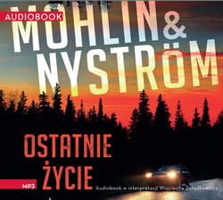 Ostatnie życie - audiobook - Mohlin Peter, Nyström Peter