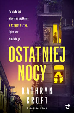 Ostatniej nocy - ebook - Kathryn Croft
