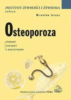 Osteoporoza - Jarosz Mirosław