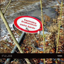 Ostre bardo - Kazimierz Brakoniecki, Piotr Michałowski