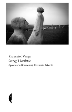 Ostrygi i kamienie - ebook - Krzysztof  Varga