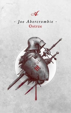 Ostrze Cykl Pierwsze Prawo. Księga 1 - Joe Abercrombie