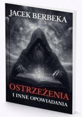 Ostrzeżenia i inne opowiadania