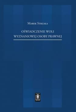 Oświadczenie woli wyznaniowej osoby prawnej - Strzała Marek