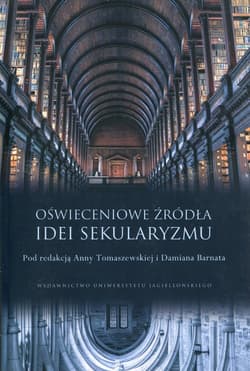 Oświeceniowe źródła idei sekularyzmu