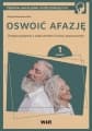Oswoić afazję zeszyt 1 - Alicja Rominiecka-Stec