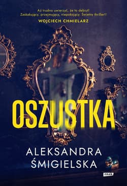 Oszustka - ebook - Aleksandra Śmigielska