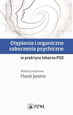 Otępienia i organiczne zaburzenia psychiczne.. - Praca zbiorowa