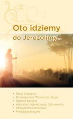 Oto idziemy do Jerozolimy - Czaicki Dawid, Szałanda Tomasz