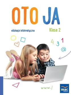 Oto Ja 2 Edukacja informatyczna Podręcznik z płytą CD Edukacja wczesnoszkolna