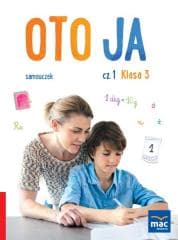 Oto ja. Samouczek SP 3 cz.1 MAC - Mucha Karina, Stalmach-Tkacz Anna, Joanna Wosianek