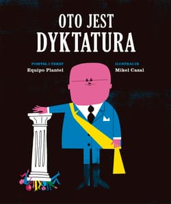 Oto jest dyktatura - Equipo Plantel