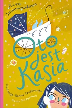 Oto jest Kasia - Mira Jaworczakowa