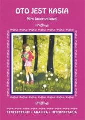 Oto jest Kasia Streszczenie - Marszał Agnieszka