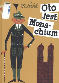 Galeria - zdjęcie nr. 1 - Oto jest Monachium