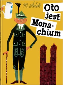 Oto jest Monachium - Miroslav Šašek